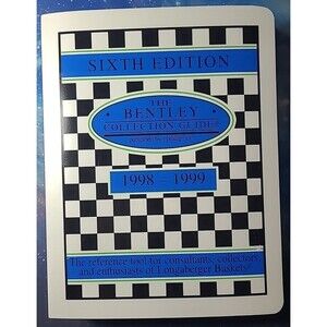 The Bentley Collection Guide, Sixth Edition 1998